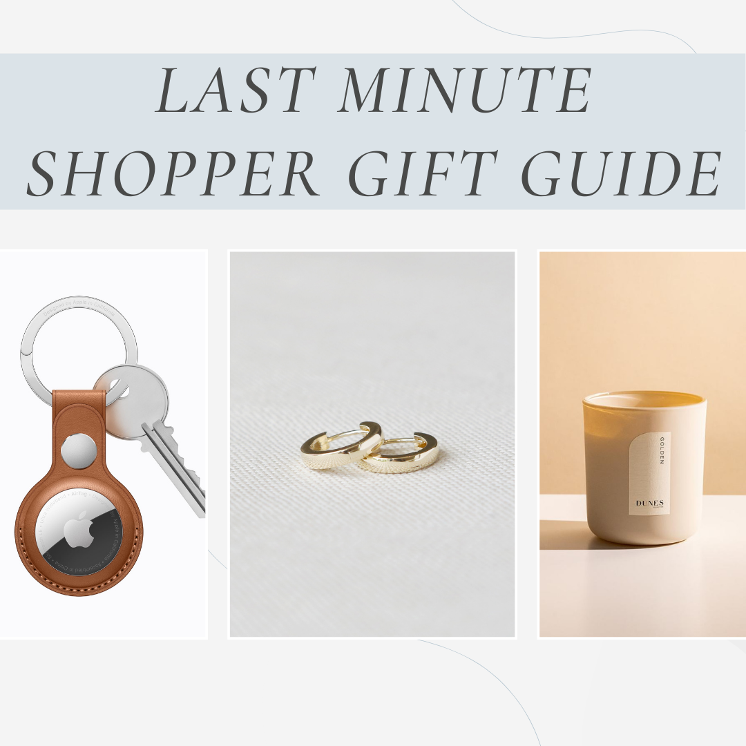 Last Minute Shopper Gift Guide
